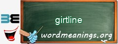 WordMeaning blackboard for girtline